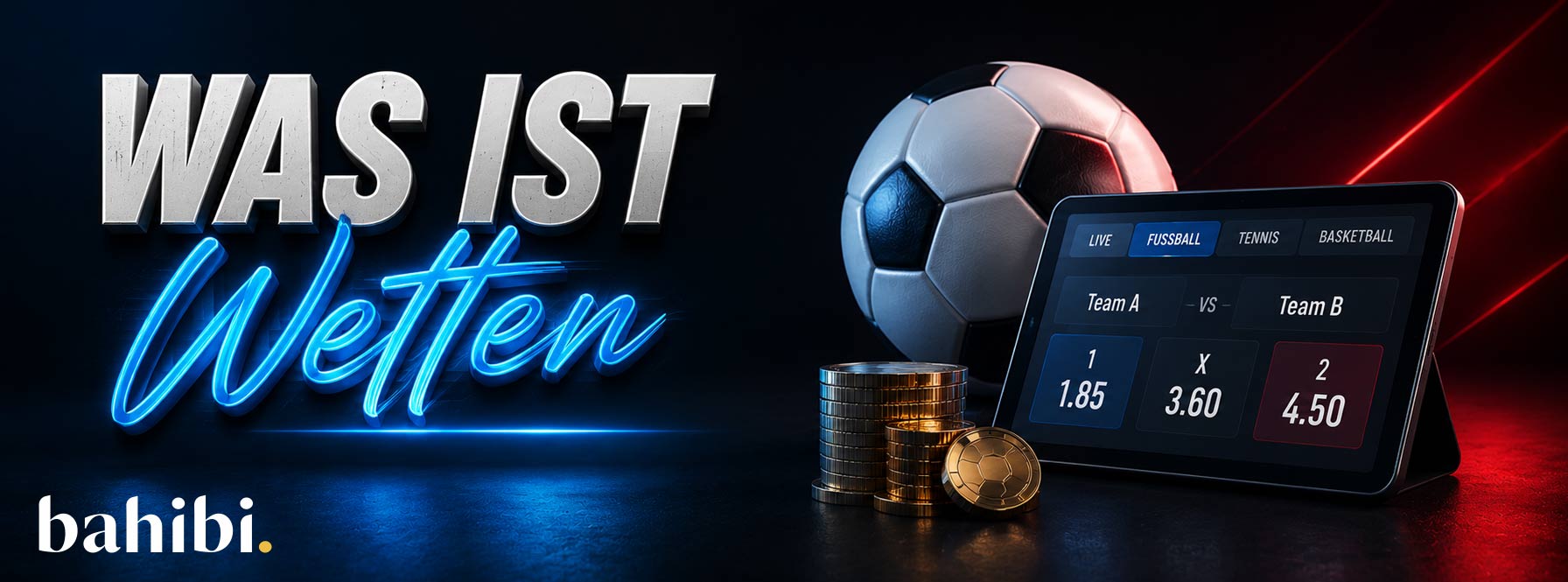 Was ist Wetten